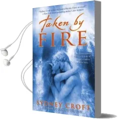 Taken by Fire Audiobook download free by Sydney Croft