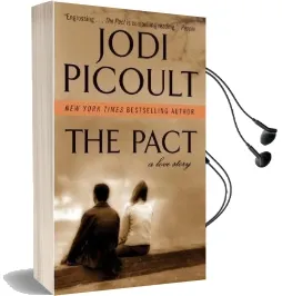 The Pact: A Love Story Audiobook download free by Jodi Picoult