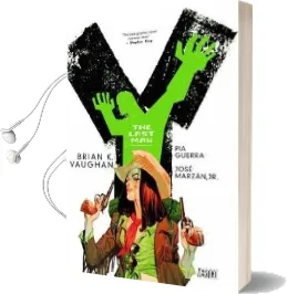 Y the Last man Deluxe Edition Book Three Audiobook download free by Brian K. Vaughan