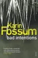 Audiobook Bad Intentions author Karin Fossum