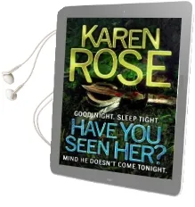 Have you Seen her? (The Raleigh Series) Audiobook download free by Karen Rose