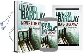 Never Look Away Audiobook download free by Linwood Barclay