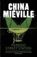 Audiobook Perdido Street Station author China Mieville