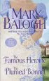 Audiobook The Famous Heroine/ the Plumed Bonnet author Mary Balogh