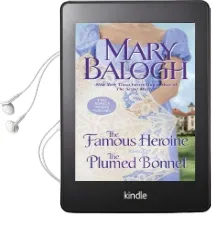 The Famous Heroine/ the Plumed Bonnet Audiobook download free by Mary Balogh