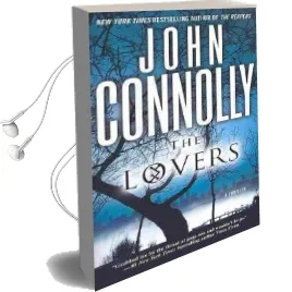 The Lovers: A Charlie Parker Thriller Audiobook download free by John Connolly