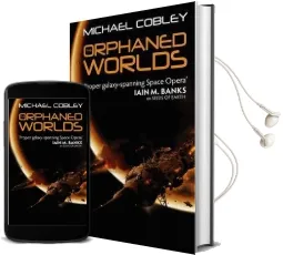 The Orphaned Worlds: Book two of Humanity'S Fire Audiobook download free by Michael Cobley