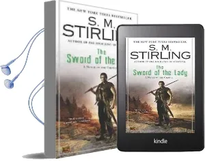 The Sword of the Lady Audiobook download free by S M Stirling