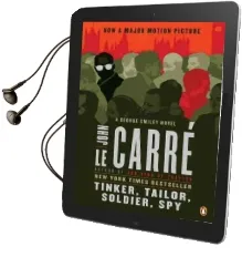Tinker, Tailor, Soldier, spy: A George Smiley Novel Audiobook download free by John Le Carré
