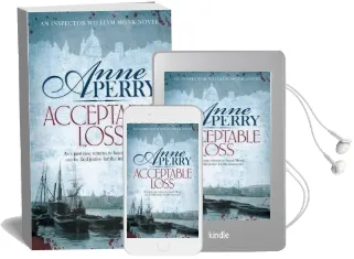 Acceptable Loss (William Monk Mystery, Book 17): A Gripping Victorian Mystery of Blackmail, Vice and Corruption Audiobook download free by Anne Perry