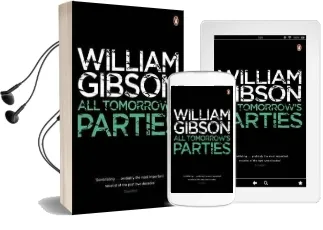 All Tomorrow'S Parties Audiobook download free by William Gibson