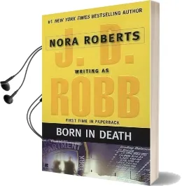 Born in Death Audiobook download free by J D Robb