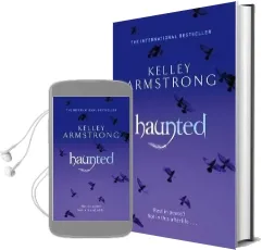 Haunted: Number 5 in Series Audiobook download free by Kelley Armstrong