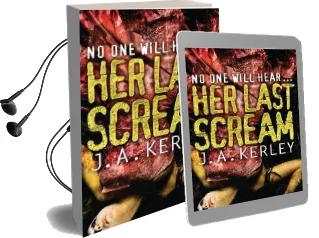 Her Last Scream Audiobook download free by J. A. Kerley