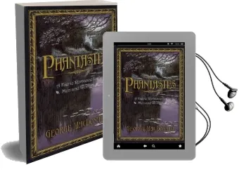 Phantastes: A Faerie Romance for men and Women Audiobook download free by George Macdonald