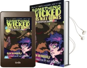 Ray Bradbury'S Something Wicked This way Comes: The Authorized Adaptation Audiobook download free by Ron Wimberly