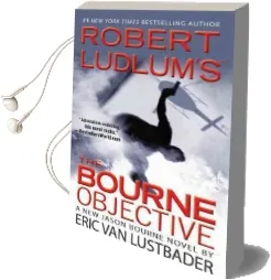 Robert Ludlum'S (Tm) the Bourne Objective Audiobook download free by Eric Van Lustbader
