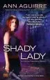 Audiobook Shady Lady author Ann Aguirre