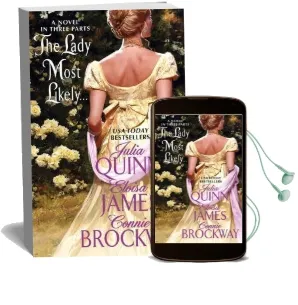 The Lady Most Likely...: A Novel in Three Parts Audiobook download free by Julia Quinn