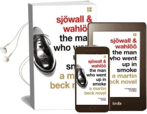 The man who Went up in Smoke Audiobook download free by Maj Sjowall