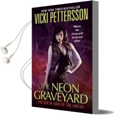 The Neon Graveyard Audiobook download free by Vicki Pettersson