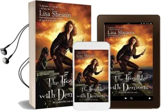 The Trouble With Demons Audiobook download free by Lisa Shearin