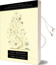 Tree and Leaf: Including Mythopoeia Audiobook download free by J. R. R. Tolkien