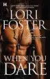 Audiobook When you Dare author Lori Foster