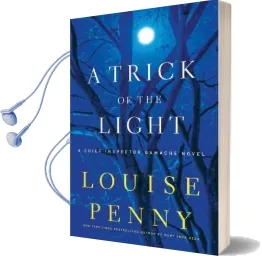 A Trick of the Light Audiobook download free by Louise Penny