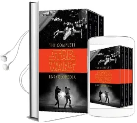 Complete Star Wars Encyclopedia Audiobook download free by Stephen J. Sansweet