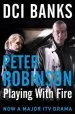 Audiobook Dci Banks: Playing With Fire author Peter Robinson