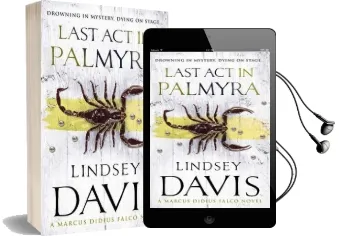 Last act in Palmyra: (Falco 6) Audiobook download free by Lindsey Davis