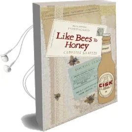 Like Bees to Honey Audiobook download free by Caroline Smailes