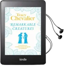 Remarkable Creatures Audiobook download free by Tracy Chevalier