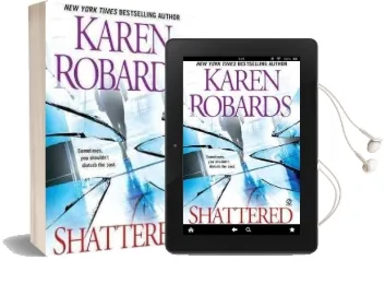 Shattered: A Thriller Audiobook download free by Karen Robards
