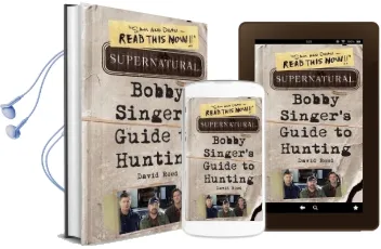 Supernatural: Bobby Singer'S Guide to Hunting Audiobook download free by David Reed