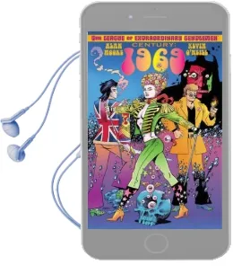 The League of Extraordinary Gentlemen: Century: 1969 Volume Iii, Number 2 Audiobook download free by Alan Moore