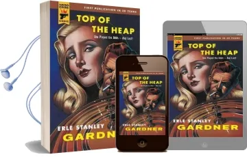 Top of the Heap Audiobook download free by Erle Stanley Gardner