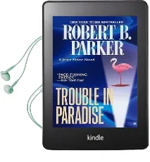 Trouble in Paradise Audiobook download free by Robert B Parker