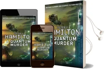 A Quantum Murder Audiobook download free by Peter F. Hamilton