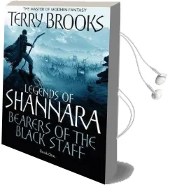 Bearers of the Black Staff: Legends of Shannara: Book one Audiobook download free by Terry Brooks