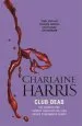 Audiobook Club Dead: A True Blood Novel author Charlaine Harris