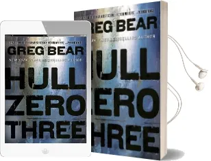 Hull Zero Three Audiobook download free by Greg Bear