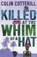 Audiobook Killed at the Whim of a hat: A Jimm Juree Novel author Colin Cotterill