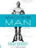 Audiobook Machine man author Max Barry
