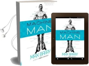 Machine man Audiobook download free by Max Barry