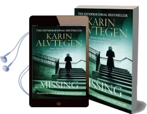 Missing Audiobook download free by Karin Alvtegen