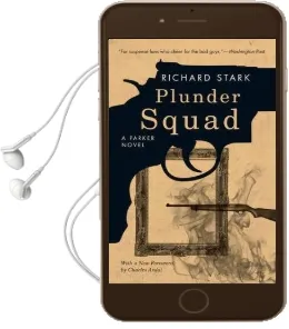 Plunder Squad Audiobook download free by Richard Stark