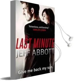 The Last Minute Audiobook download free by Jeff Abbott