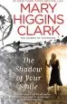 Audiobook The Shadow of Your Smile author Mary Higgins Clark